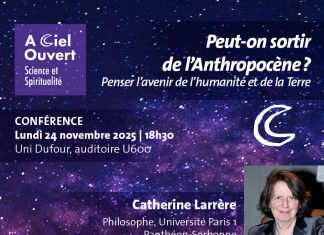 A Ciel Ouvert – Science et Spiritualité: conférence de Catherine Larrère