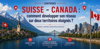 Comment développer son réseau entre le Canada et la Suisse ? – Conférence du 19 mai 2026 à Montréal