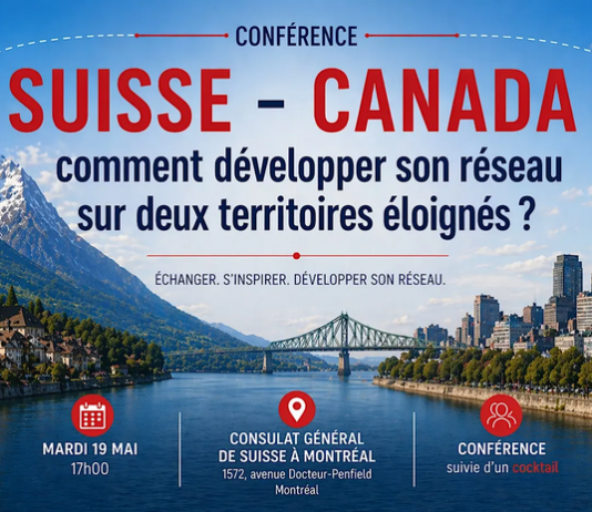 Comment développer son réseau entre le Canada et la Suisse ? – Conférence du 19 mai 2026 à Montréal